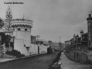 Cuartel Bellavista 