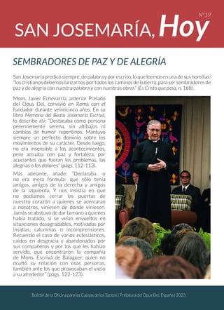 SEMBRADORES DE PAZ Y DE ALEGRÍA
SAN JOSEMARÍA, Hoy
Nº19
Boletín de la Oficina para las Causas de los Santos | Prelatura de...