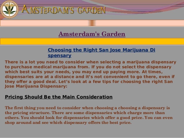 San Jose Medical Marijuana Dispensary