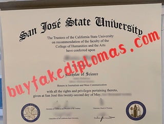 San Jose State University Degree buy fake degree
