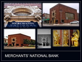 MERCHANTS’ NATIONAL BANK
 