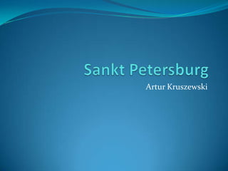 Artur Kruszewski
 
