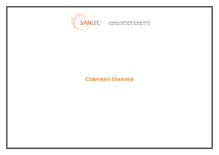  




        CORPORATE OVERVIEW




                                      
 