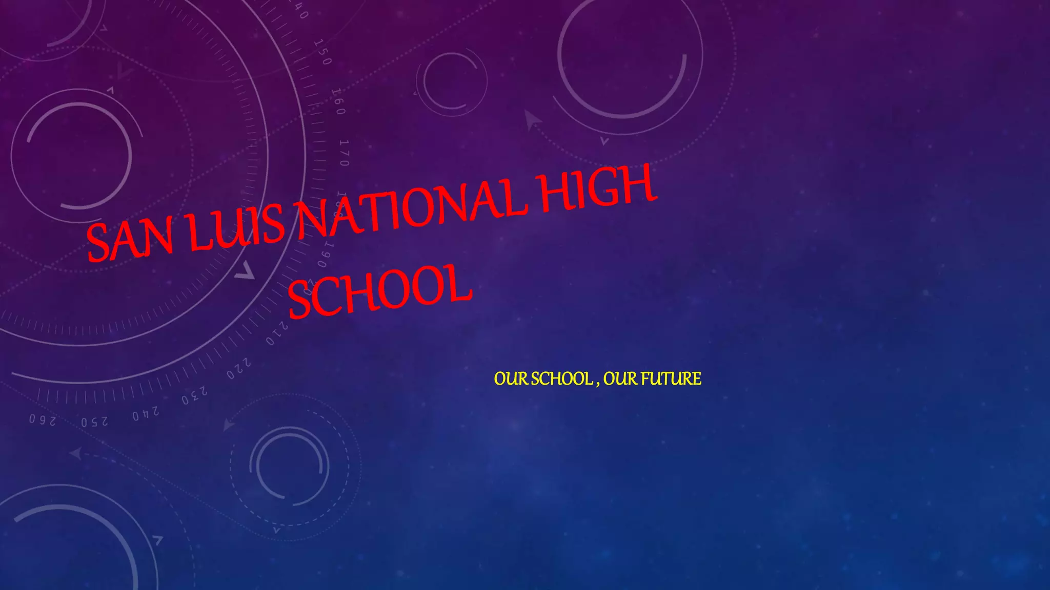 San Luis National High School PPT