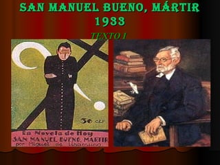 San Manuel Bueno, Mártir 1933 TEXTO I   