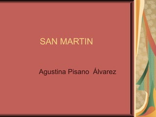 SAN MARTIN Agustina Pisano  Álvarez 