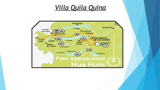 Villa Quila Quina
 