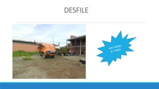 DESFILE 
 