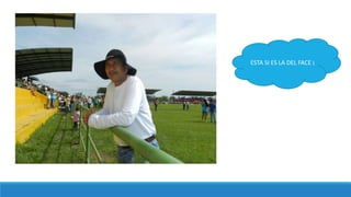 ESTA SI ES LA DEL FACE ¡ 
 