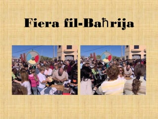 Fiera fil-Ba rijaħ
 