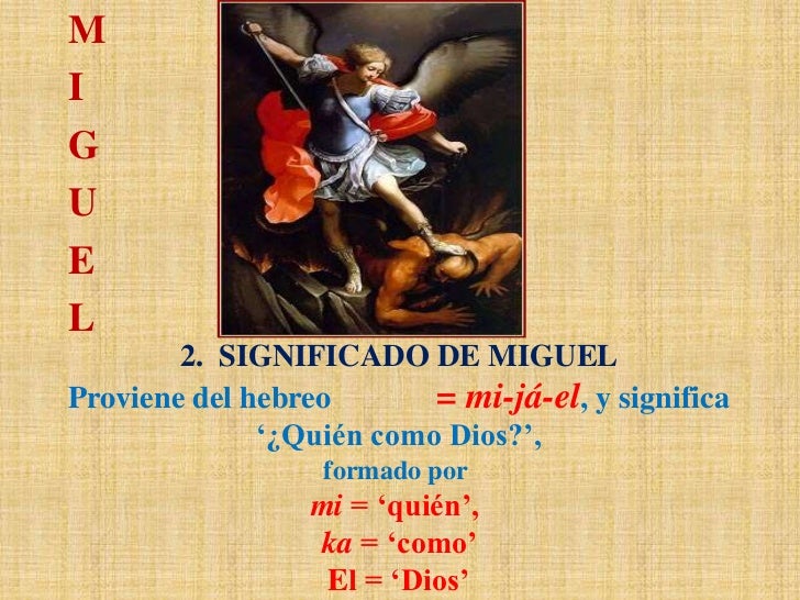 Arcangel Miguel En Hebreo – Quién es el Arcángel Miguel y cómo se ...