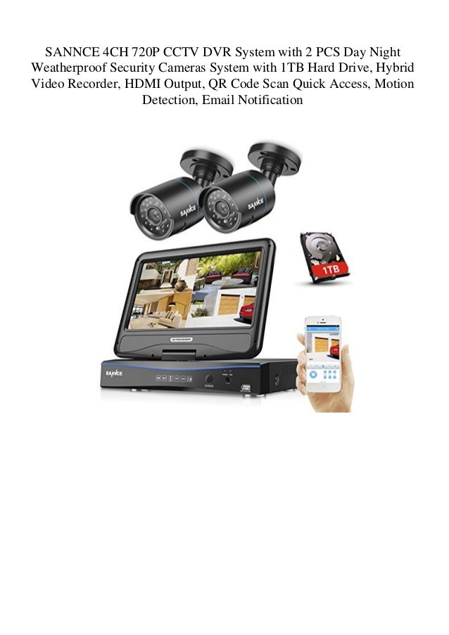 SANNCE 4CH 720P CCTV DVR System with 2 PCS Day Night Weatherproof