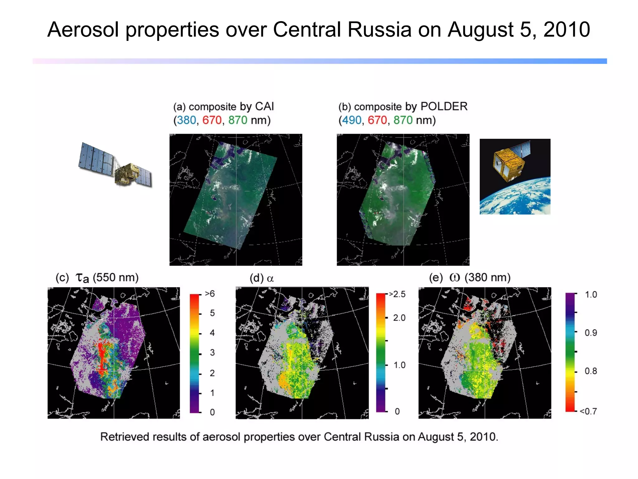 Aerosol properties over Central Russia on August 5, 2010 