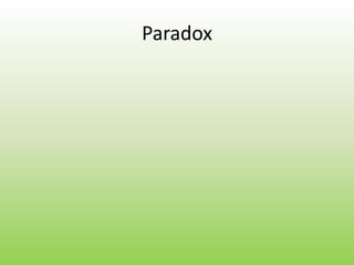Paradox