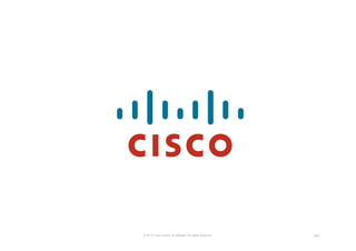 © 2010 Cisco and/or its affiliates. All rights reserved. 101 
