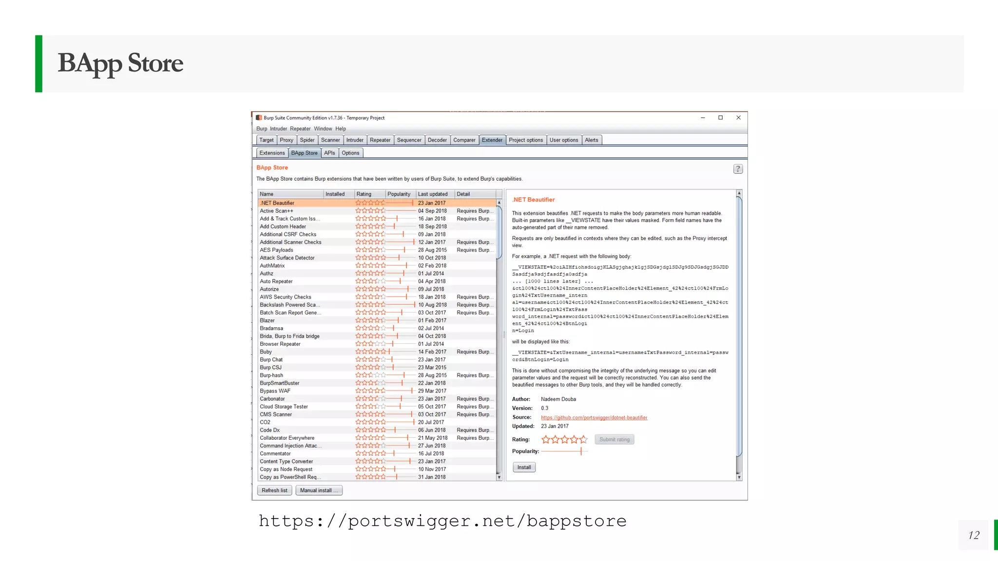 BAppStore
12
https://portswigger.net/bappstore
 