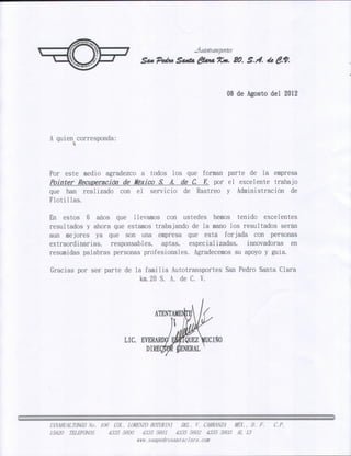 RECOMENDACION DE AUTOTRANSPORTES SAN PEDRO SANTA CLARA KM 20. S.A. DE C.V.