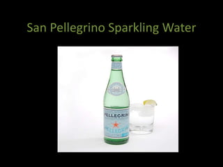 San Pellegrino Sparkling Water
 