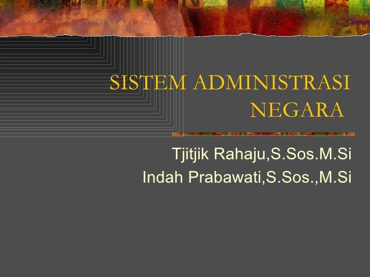Sistem Administrasi Negara
