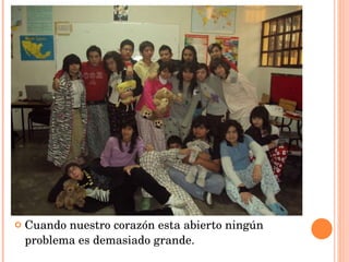 Cuando nuestro corazón esta abierto ningún problema es demasiado grande. 