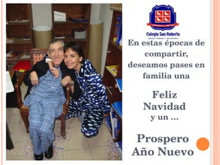 En estas épocas de compartir, deseamos pases en familia una Feliz Navidad y un … Prospero Año Nuevo 