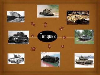 8

Tanques

6

2

 