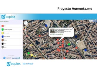 Proyecto Aumenta.me




fase inicial
 