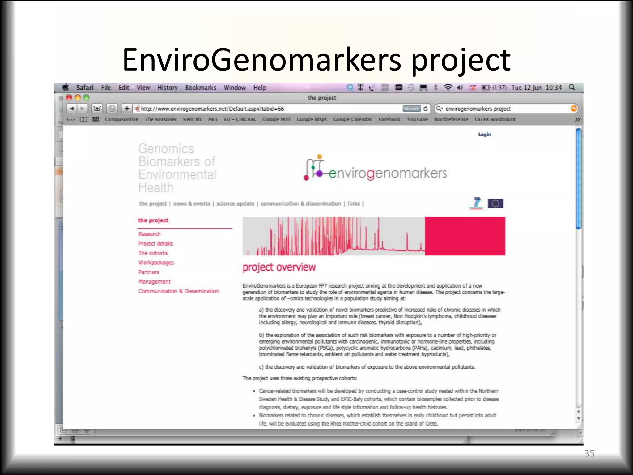 EnviroGenomarkers project




                            35
 