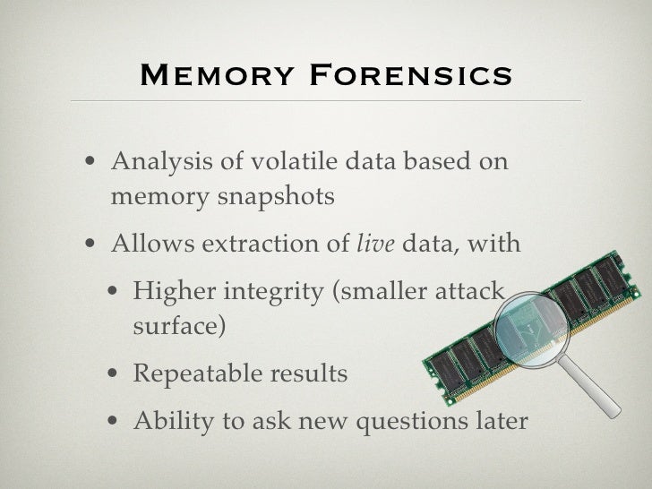 Memory Cache Forensics Memory Analysis Forensics – What Are Memory Forensics? A Definition of ...