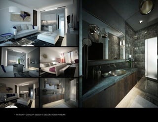 “ THE POINT“ CONCEPT DESIGN ET DECORATION INTERIEURE
 