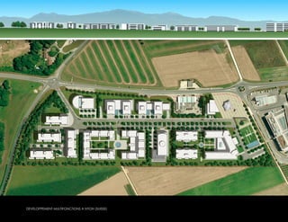 DEVELOPPEMENT MULTIFONCTIONS A NYON (SUISSE)
 