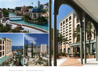 PROJET D’HOTEL ET RESORT:   MONTE-CARLO BEACH à Monaco
 