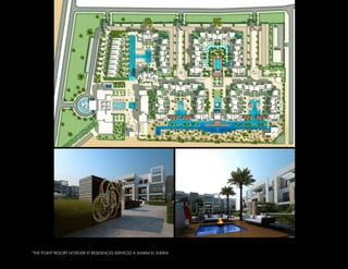 “THE POINT“RESORT HOTELIER ET RESIDENCES SERVICES A SHARM EL SHEIKH
 