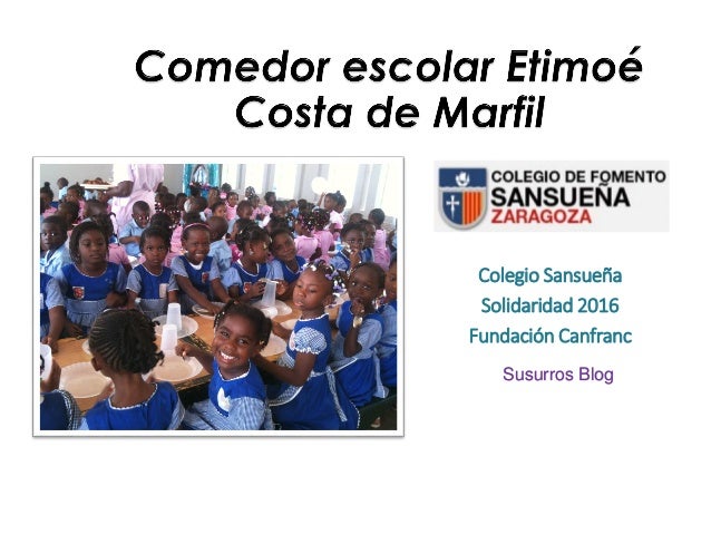 Proyecto Canfranc becas de comedor (Sansueña 2016) Proyecto Canfranc becas de comedor (Sansueña 2016)
