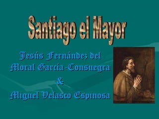 Jesús Fernández delJesús Fernández del
Moral García-ConsuegraMoral García-Consuegra
&&
Miguel Velasco EspinosaMiguel Velasco Espinosa
 