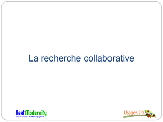 La recherche collaborative 