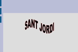 SANT JORDI 