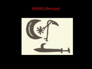 PERSES (Persian) 