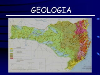 GEOLOGIA
 