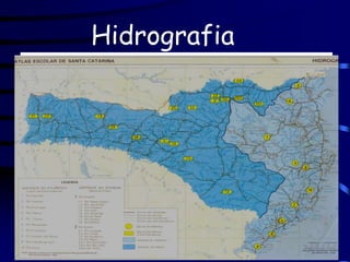 Hidrografia
 