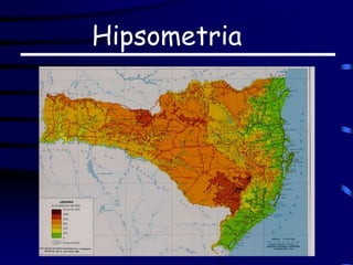 Hipsometria
 