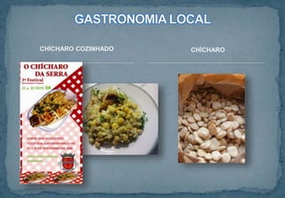 CHÍCHAROCHÍCHARO COZINHADO
 