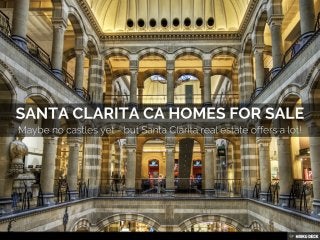 Santa Clarita CA Homes for Sale
