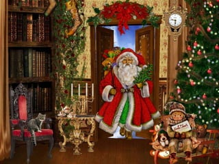 Santa Claus is coming