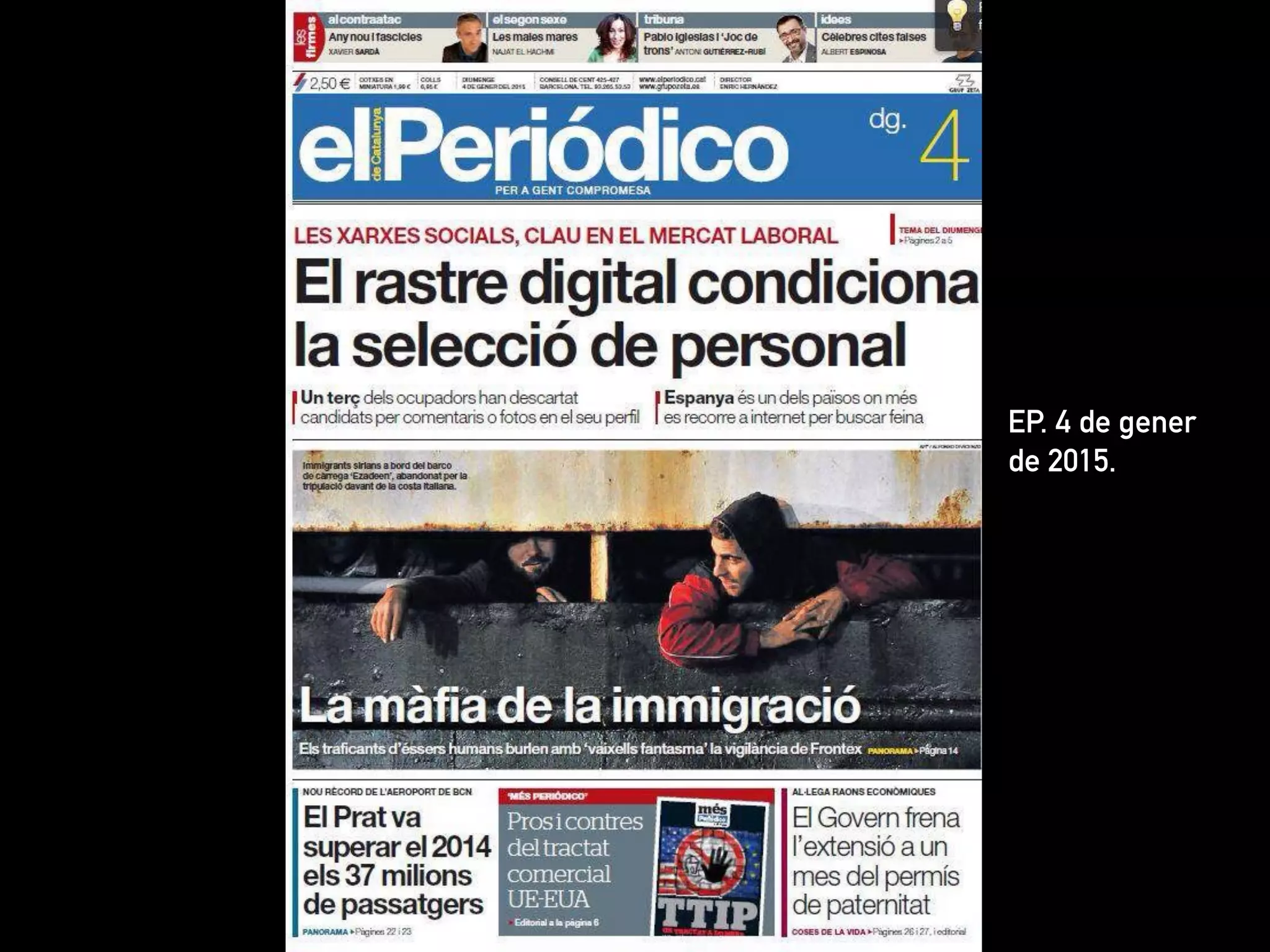 EP. 4 de gener
de 2015.
 