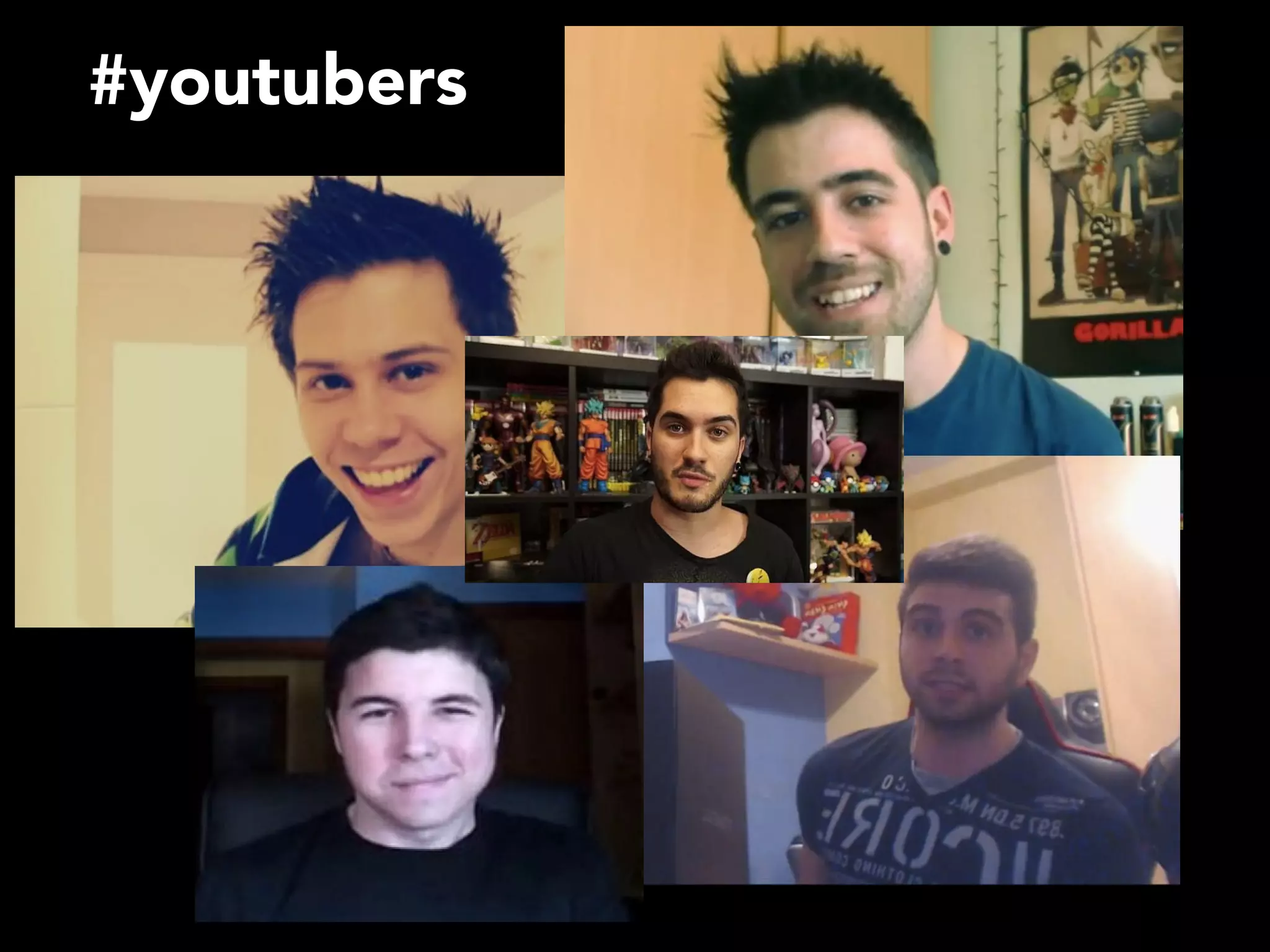 #youtubers
 