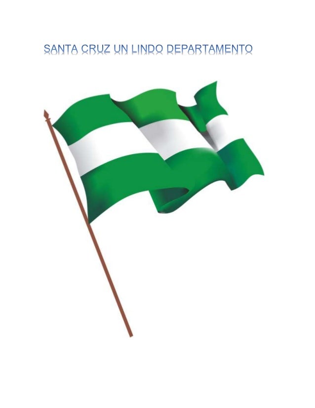 Bandera De Santa Cruz De La Sierra