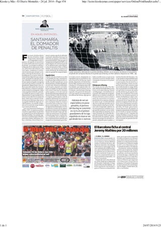 Kiosko y Más - El Diario Montañés - 24 jul. 2014 - Page #54 http://lector.kioskoymas.com/epaper/services/OnlinePrintHandler.ashx?...
1 de 1 24/07/2014 9:23
 