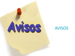 AVISOS
 