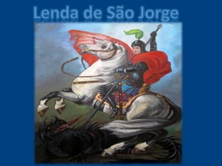 Lenda de São Jorge